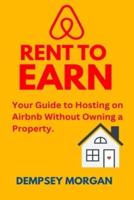 Rent to Earn