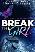 Break the Girl