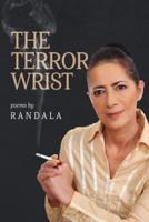 The Terror Wrist