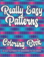 Really Easy Patterns Coloring Book