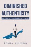 Diminished Authenticity
