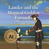 Lander and the Magical Golden Earmuffs
