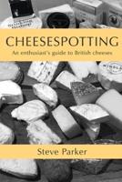 Cheesespotting