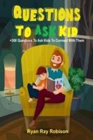 Questions To Ask Kids