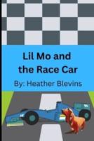 Lil Mo and the Race Car