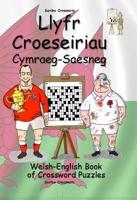 Llyfr Croeseiriau Cymraeg-Saesneg