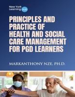 Principles and Practice of Health and Social Care Management for PGD Learners