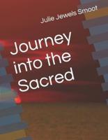 Journey Into the Sacred