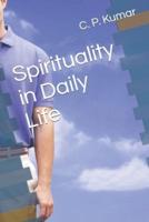 Spirituality in Daily Life