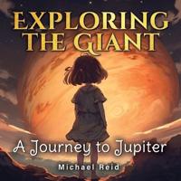 Exploring the Giant