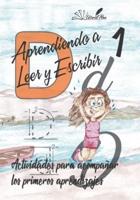 Aprendiendo a Leer Y a Escribir Tomo 1