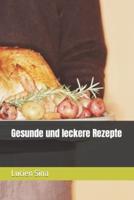 Gesunde Und Leckere Rezepte