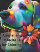 Animal and Mandala For Coloring - This Book Contains Motivational Phrases - Coloring Book for Adults