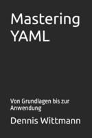 Mastering YAML