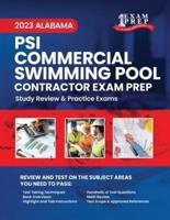 2023 Alabama PSI Commercial Swimming Pool Contractor Exam Prep
