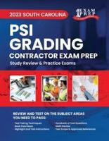 2023 South Carolina PSI Grading Contractor Exam Prep