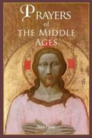 Prayers of the Middle Ages