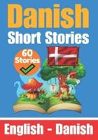 Short Stories in Danish English and Danish Stories Side by Side
