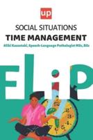 Social Situations - Time Management