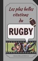 Les Plus Belles Citations Du Rugby