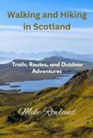 Walking and Hiking in Scotland