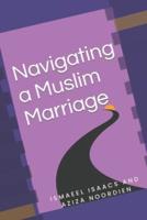 Navigating a Muslim Marriage
