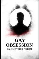 Gay Obsession