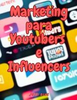 Marketing Para Youtubers E Influencers