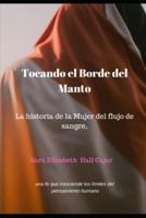 Tocando El Borde Del Manto