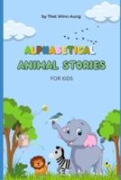 Alphabetical Animal Stories