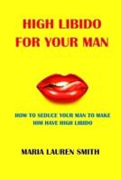 High Libido for Your Man