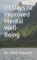 21 Days to Improved Mental Well-Being