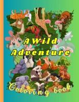 A Wild Adventure