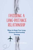 Fostering a Long-Distance Relationship