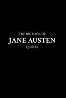 The Big Book of Jane Austen Quotes