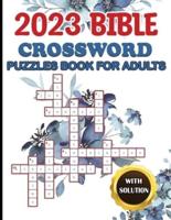 2023 Bible Crossword Puzzles Book for Adults With Solution