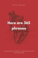 Here Are 365 Phrases