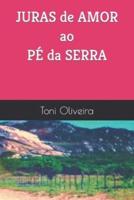 Juras De Amor Ao Pé Da Serra