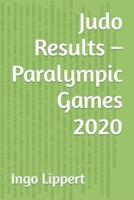Judo Results - Paralympic Games 2020