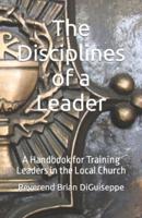 The Disciplines of a Leader