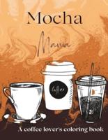 Mocha Mania