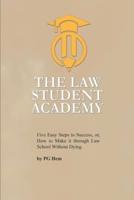 The Law Student Academy