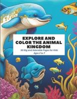 Explore and Color the Animal Kingdom