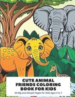 Cute Animal Friends Coloring Book for Kids