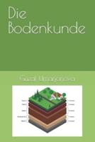 Die Bodenkunde