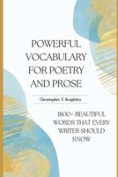 Powerful Vocabulary for Poetry and Prose