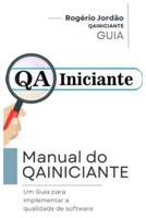 Manual Do QAINICIANTE