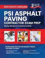 2023 South Carolina PSI Asphalt Paving Contractor Exam Prep