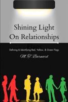 Shining Light On Relationship Flags