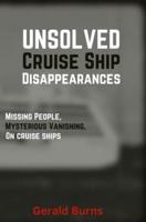 Cruise Ship Disappearances (Volume 4)